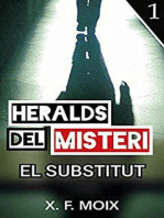 Heralds del misteri. El substitut