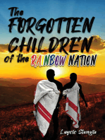 The Forgotten Children of the Rainbow Nation