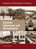 Zwischen Hakenkreuz und Sternenbanner: Kriegsende und Nachkriegszeit in Moosburg