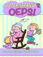 Super Granny 2: Oeps
