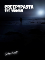 Creepypasta: The Woman