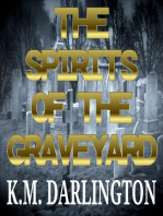 The Spirits Of The Graveyard