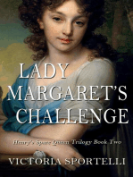 Lady Margaret's Challenge: Henry's Spare Queen Trilogy, #2
