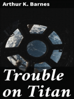 Trouble on Titan