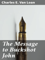 The Message to Buckshot John