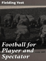 Football for Player and Spectator