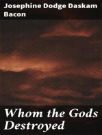Whom the Gods Destroyed