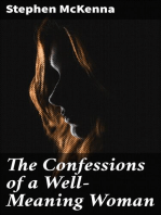 The Confessions of a Well-Meaning Woman