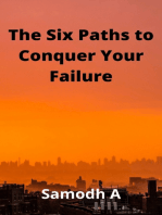 The Six Paths to Conquer Your Failure