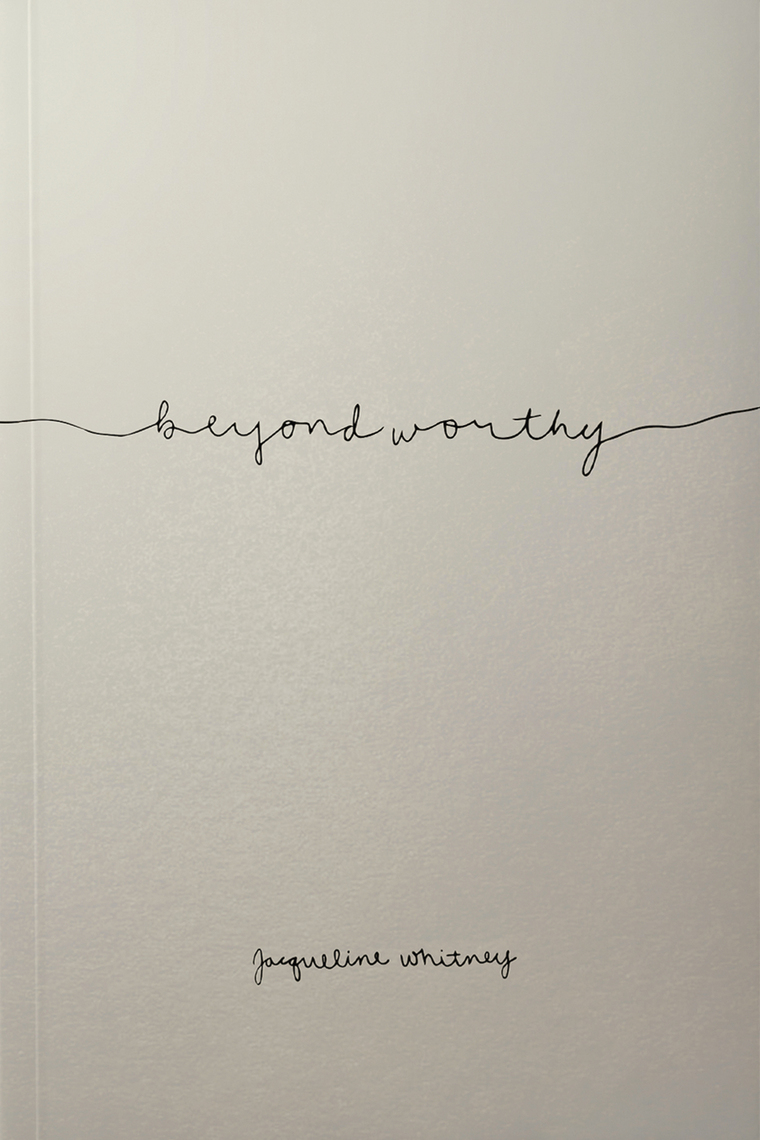 Read Beyond Worthy Online By Jacqueline Whitney Books