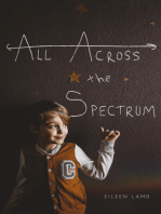 All Across the Spectrum