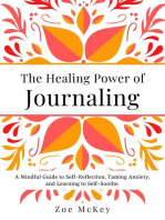 The Healing Power of Journaling: Emotional Maturity, #4