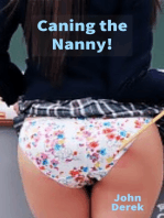 Caning the Nanny!