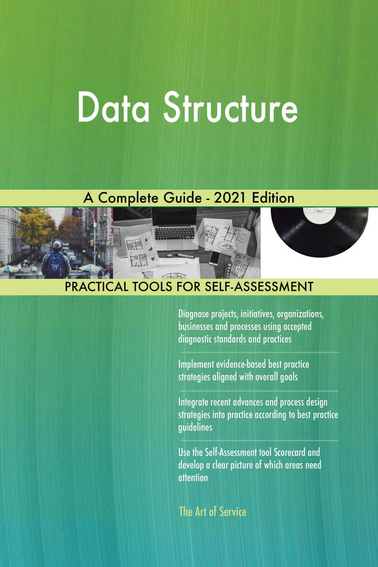Data Structure A Complete Guide - 2021 Edition by Gerardus Blokdyk ...