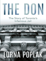 The Don: The Story of Toronto's Infamous Jail