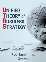 Unified Theory of Business Strategy