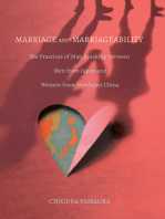 Marriage and Marriageability: The Practices of Matchmaking between Men from Japan and Women from Northeast China