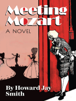 Meeting Mozart: A Novel Drawn from the Secret Diaries of Lorenzo Da Ponte