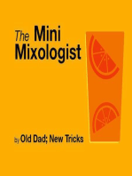 The Mini Mixologist