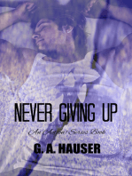 Never Giving Up; an Action! Series Book 63