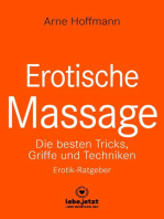 Erotische Massage | Erotischer Ratgeber: Eine sinnliche Massage kann eine der beglückendsten sexuellen Aktivitäten sein ...