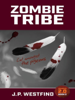 Zombie Tribe: Zombies 2.0, #2
