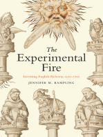 The Experimental Fire: Inventing English Alchemy, 1300-1700