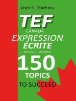 TEF Canada Expression Écrite : 150 Topics To Succeed