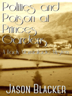 Politics and Poison at Princes Gardens