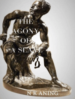 The Agony of a Slave