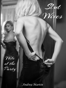 Slut Wives: Wife of the Party by Andrea Martin (Ebook) - Read free ...