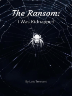 The Ransom: I Was Kidnapped