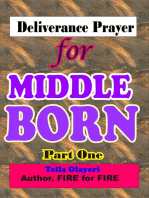 Deliverance Prayer for Middle Born: Daily Devotional for Teen and Adult