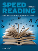 Speed Reading: Schneller lesen – mehr verstehen – besser behalten