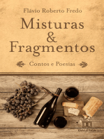 Misturas & fragmentos: contos e poesias