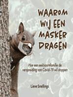 Waarom wij een masker dragen