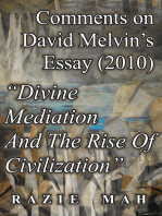 Comments on David Melvin’s Essay (2010) "Divine Mediation And The Rise Of Civilization"