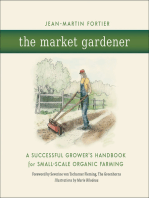 The Market Gardener: A Successful Grower's Handbook for Small-Scale Organic Farming