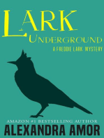 Lark Underground: Freddie Lark Mysteries