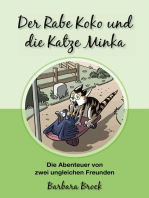 Der Rabe Koko und die Katze Minka: Die Abenteuer von zwei ungleichen Freunden