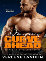 Dangerous Curve Ahead: On the Road to Love, #3