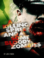A Killing Spree And Some Bloody Zombies: Jake Rodwell Investigates, #3