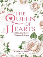 The Queen of Hearts: Attracting Love Plain and Simple
