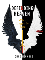 Defending Heaven: When Legends Rise