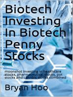 Biotech Investing In Biotech Penny Stocks