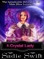 Crystal Lady: The Inexplicable Adventures of Miss Alice Lovelady, #8