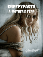 Creepypasta: A Mother's Fear