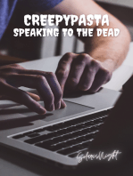 Creepypasta: Speaking to the Dead