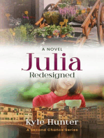 Julia Redesigned: The Second Chance Series, #2