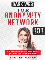 Tor Anonymity Network 101: En introduktion til den mest private del af internettet